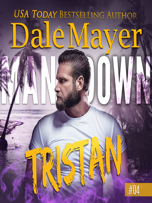 Title details for Tristan by Dale Mayer - Available